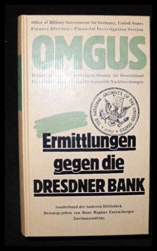 OMGUS. Ermittlungen gegen die Dresdner Bank