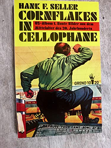 Stock image for Cornflakes in Cellophane. US-Album 1. Bunte Bilder aus dem Mittelalter des 20. Jahrhunderts. for sale by Antiquariat Eule