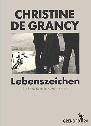 Stock image for Lebenszeichen : e. Photoalbum in Kupfertiefdr. Greno 10, 20 ; 20 for sale by Versandantiquariat Schfer