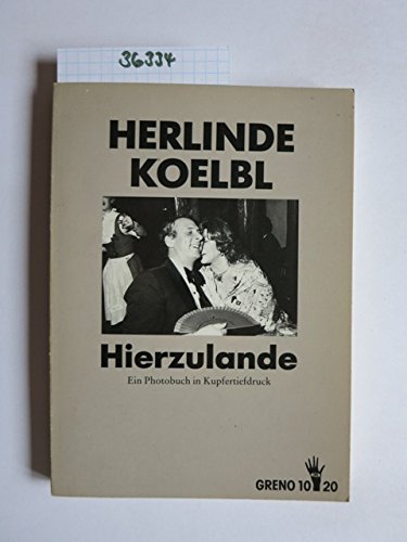 Beispielbild fr Herlinde Koelbl. Hierzulande. Ein Photobuch in Kupfertiefdruck. zum Verkauf von Klaus Kuhn Antiquariat Leseflgel
