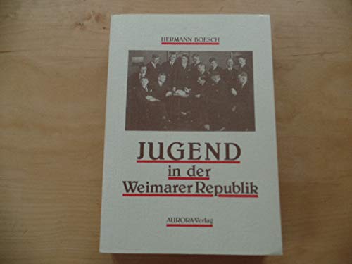 Beispielbild fr Jugend in der Weimarer Republik Erlebte Zeitgeschichte zum Verkauf von O+M GmbH Militr- Antiquariat