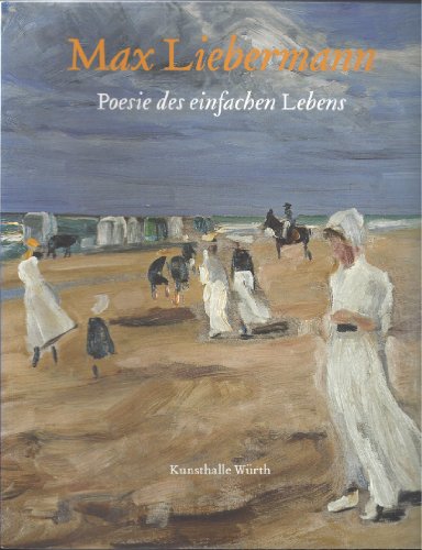 Stock image for Max Liebermann: Poesie des einfachen Lebens for sale by medimops