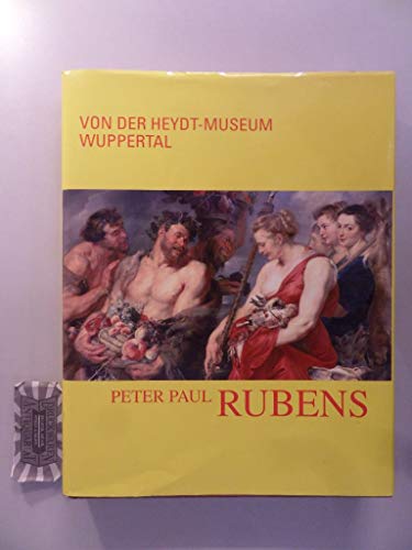 Beispielbild für Peter Paul Rubens: Von der Heydt-Museum Wuppertal, 16.10.2012 - 28.2.2013. zum Verkauf von medimops