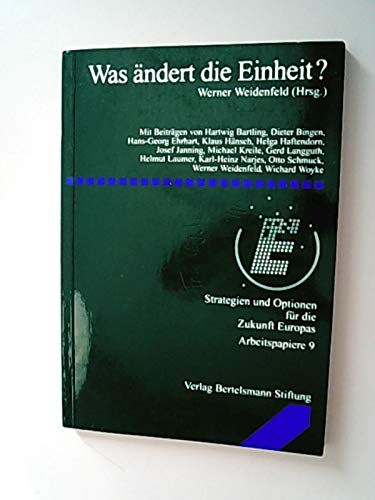 9783892040699: Was ndert die Einheit? Deutschlands Standort in Europa