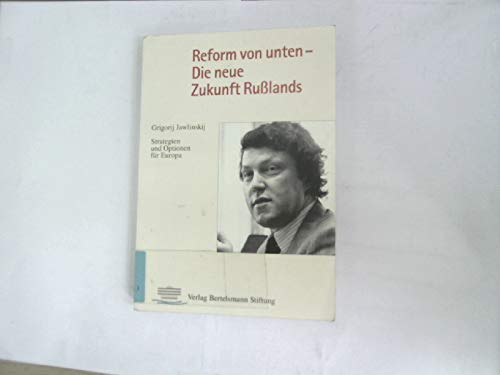 9783892041191: Reform von unten, Die neue Zukunft Rulands : Strategien und Optionen fr Europa (Livre en allemand)