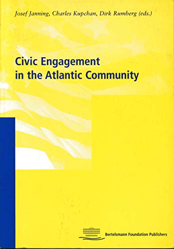 Beispielbild fr Civic Engagement in the Atlantic Community zum Verkauf von Antiquariat Leon Rterbories