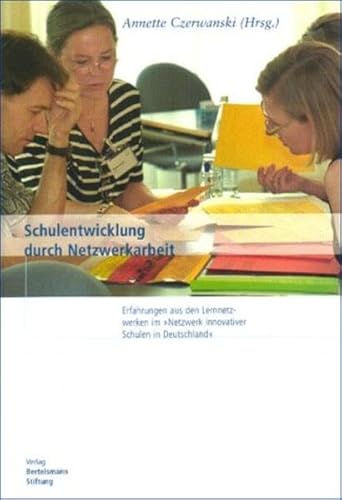 Schulentwicklung durch Netzwerkarbeit. (9783892045281) by Marc Levy