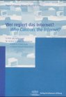 Stock image for Wer regiert das Internet?; Who Controls the Internet? for sale by medimops