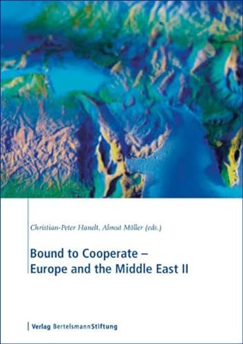 Stock image for Bound to Cooperate, Europe and the Middle East II: v. 2 for sale by medimops
