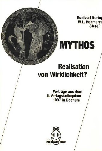 Imagen de archivo de Mythos, Realisation von Wirklichkeit? 1987 in Bochum a la venta por Antiquariat Stefan Krger