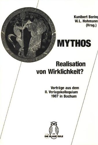 Stock image for Mythos, Realisation von Wirklichkeit? 1987 in Bochum for sale by Antiquariat Stefan Krger