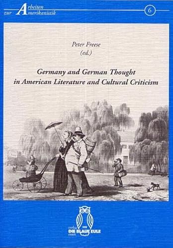 Beispielbild fr Germany and German Thought in American Literature and Cultural Criticism: Proceedings of the German-American Conference in Paderborn, May 16-19, 1990. zum Verkauf von Edition-115