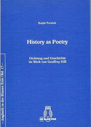 Imagen de archivo de History as Poetry. a la venta por SKULIMA Wiss. Versandbuchhandlung