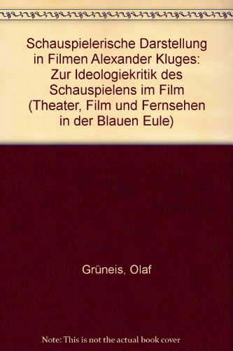 Schauspielerische Darstellung in Filmen Alexander Kluges.