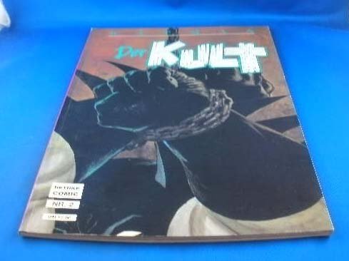 Beispielbild fr Batman - Nr. 2. : Der Kult - Gefangenschaft. zum Verkauf von DER COMICWURM - Ralf Heinig