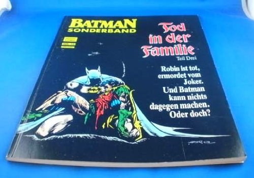 Beispielbild fr Batman - Sonderband 12 : Tod in der Familie - Teil Drei. zum Verkauf von Antiquariat Armebooks