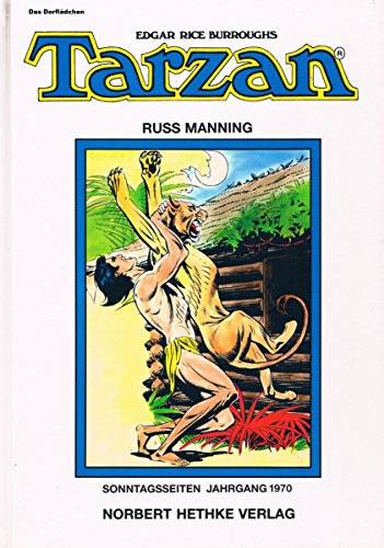 Russ Manning: Tarzan. Sonntagsseiten Jahrgang 1970.