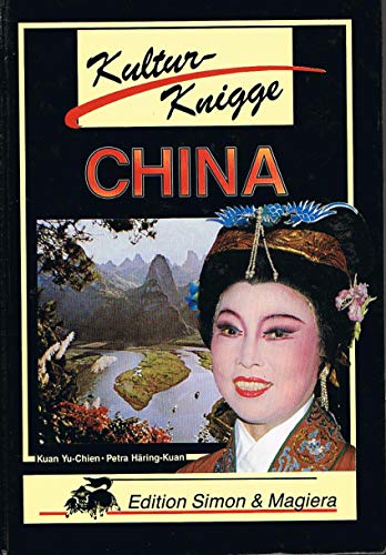 Stock image for China / Kultur-Knigge. for sale by Antiquariat KAMAS