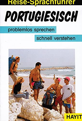 Stock image for Reise-Sprachfhrer. Portugiesisch. problemlos sprechen. schnell verste for sale by La Librera, Iberoamerikan. Buchhandlung