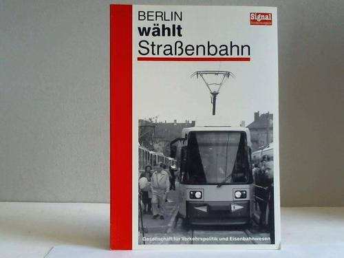 Stock image for Berlin whlt Straenbahn. for sale by Antiquariat Dr. Christian Broy