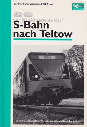 Stock image for S-Bahn nach Teltow. for sale by Antiquariat Dr. Christian Broy