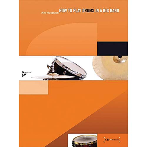 9783892211051: How to play drums in a big band percussions +cd: Book & CD (Advance Music)