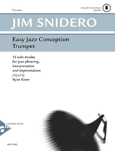Imagen de archivo de Easy Jazz Conception -- Trumpet: 15 Solo Etudes for Jazz Phrasing, Interpretation, and Improvisation (English/German Language Edition) (Book & CD) a la venta por Magers and Quinn Booksellers