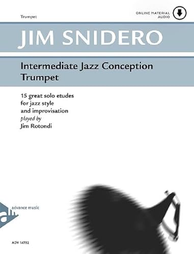 Imagen de archivo de Intermediate Jazz Conception -- Trumpet: 15 Great Solo Etudes (English/German Language Edition) (Book & CD) (TROMPETTE) a la venta por HPB Inc.