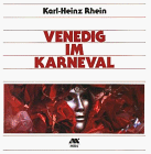 Beispielbild fr Venedig im Karneval zum Verkauf von Bernhard Kiewel Rare Books
