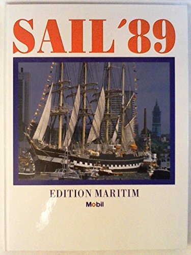 Beispielbild fr Sail 89. Windjammerparade Hamburg zum Verkauf von Bernhard Kiewel Rare Books