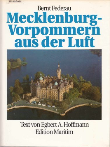 Beispielbild fr Mecklenburg- Vorpommern aus der Luft zum Verkauf von Gerald Wollermann
