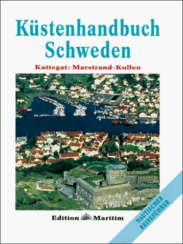 Stock image for Kstenhandbuch Schweden, Bd.2, Kattegat, Marstrand bis Kullen for sale by medimops
