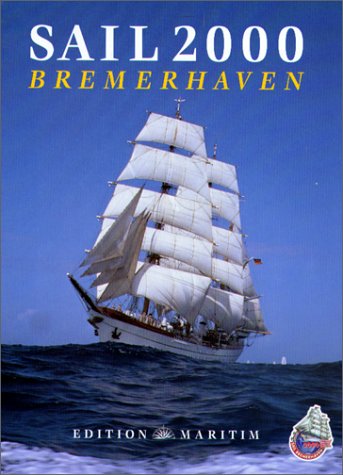 Imagen de archivo de Sail 2000 Bremerhaven a la venta por Ammareal