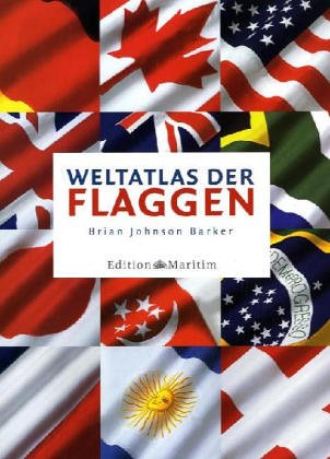 Stock image for Weltatlas der Flaggen for sale by medimops
