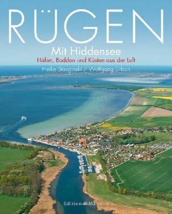 Beispielbild fr Rgen mit Hiddensee: Hfen, Bodden und Ksten aus der Luft zum Verkauf von medimops