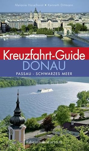 Stock image for Kreuzfahrt-Guide Donau: Passau - Schwarzes Meer for sale by medimops