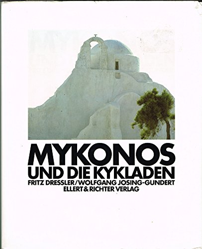 Mykonos und die Kykladen