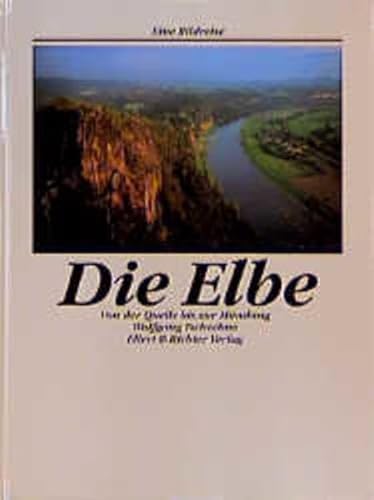 Stock image for Die Elbe, Von der Quelle bis zur M�ndung for sale by Wonder Book