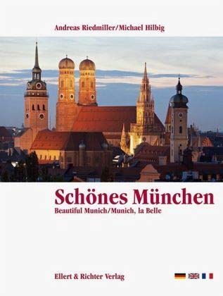 9783892342922: Schnes Mnchen/ Beautiful Munich/ Munich, la Belle