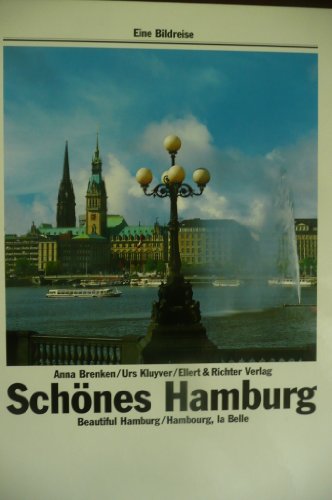 9783892342939: Schones Hamburg / Beautiful Hambourg / Hambourg, La Belle