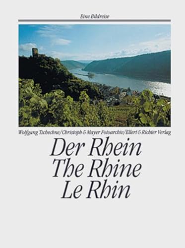 Stock image for Der Rhein. The Rhine. Le Rhin for sale by WorldofBooks