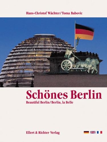 Stock image for Schönes Berlin. Eine Bildreise. for sale by AwesomeBooks