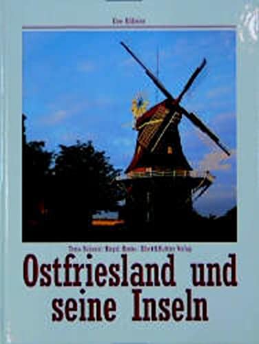 9783892343059: Ostfriesland und seine Inseln