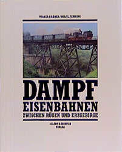 Beispielbild fr Dampfeisenbahnen zwischen Rgen und Erzgebirge. zum Verkauf von Bojara & Bojara-Kellinghaus OHG
