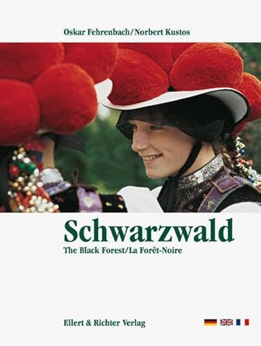 Stock image for Schwarzwald the Black Forest / La Foret-Noire for sale by Irish Booksellers