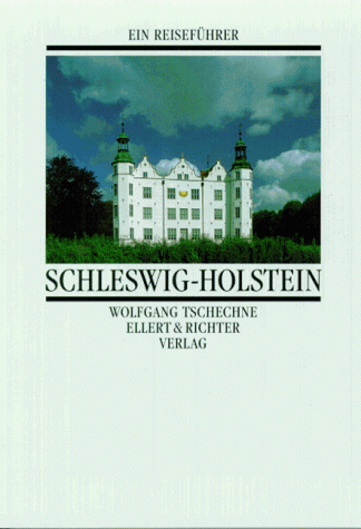 Beispielbild fr Schleswig- Holstein. Ein Reisefhrer zum Verkauf von Leserstrahl  (Preise inkl. MwSt.)