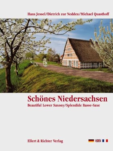 Imagen de archivo de Schnes Niedersachsen. Eine Bildreise: Beautiful Lower Saxony. Splendide Basse-Saxe a la venta por Black Sun Compass