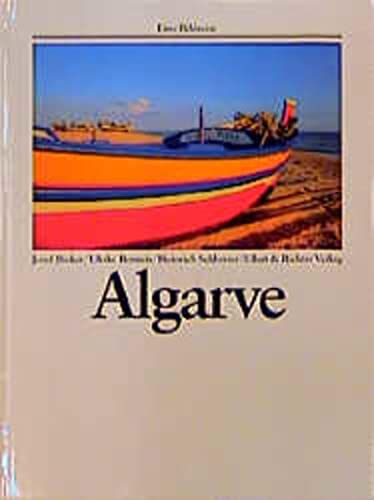 Imagen de archivo de Die Algarve : (Eine Bildreise) a la venta por Paderbuch e.Kfm. Inh. Ralf R. Eichmann