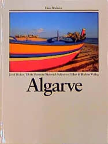 Stock image for Die Algarve : (Eine Bildreise) for sale by Paderbuch e.Kfm. Inh. Ralf R. Eichmann
