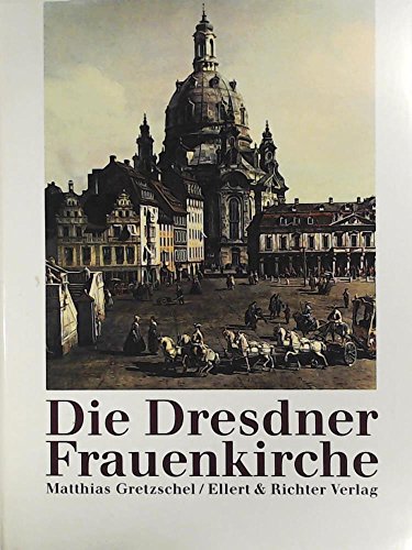 Die Dresdner Frauenkriche.
